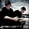 Slept On - Jon Young&J Cash