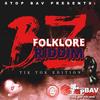 BZ FOLKLORE RIDDIM - Stop Bav Music