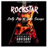 Rockstar(feat. Lotto Savage) (Explicit) - Kelly Ray&@BlitzTheEnt&Lotto Savage