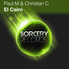 El Cairo (Edonia Remix) - Paul M&Christian C