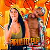 Pirulito Pop (Explicit) - Mc Babu&MC Fran