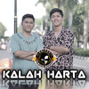 Kalah Harta - Dandy Barakati&Alan3M