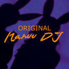 Original (Remix) - NAHUU DJ