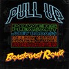 Pull Up (feat. Joey Bada$$, Meechy Darko, Zombie Juice & The Underachievers) (Beastcoast Remix|Explicit) - Powers Pleasant&Joey Bada$$&Meechy Darko&Zombie Juice&The Underachievers