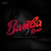 Bamba Remix - ELLY DA BWAY&Ice Boy