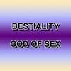 Bestiality (Explicit) - God of Sex