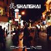 YeShangHai (Remix) - Skyline