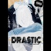 DRASTIC (Explicit) - Don JusTruth