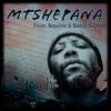 Lentombi - Mtshepana&Solid Signal&Squire