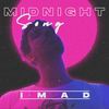 Midnight Song - İmad