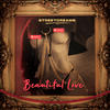 Beautiful Love - Street Dreams Pro