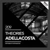 Theories (Original Mix) - Adellacosta