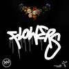 Flowers (Explicit) - 360 Physicals&Killa Kela&Koaste&Jonny Virgo&Cristo Cannes