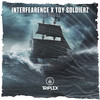 True Pirates - Interfearence&Toy Soldierz