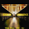Gold Chainz (Explicit) - Tha Vill&KY&RJ