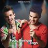 Para te ter - Pedro Henrique&Tiago