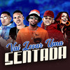 Vai Levar uma Sentada (Explicit) - Mc Ch da Z.O&Maneiro Na Voz&Selo do Brega&Biel XCamoso&Mc Mari