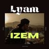 Lyam (Explicit) - Izem