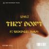 They Don’t (feat. Brokenhill Emmy) - LEVELZ&&BrokenHill Emmy