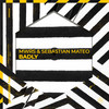 Badly - MWRS&Sebastian Mateo