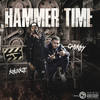 Hammer Time (Explicit) - C.Mvney&Khuxkie