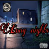 Long Nights (Explicit) - Artiefoxx&Tay Roc&Ryze