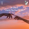 You're the One for Me - DJ Sash K