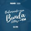 Balançando Essa Bunda (Remix) - DJ Ryder
