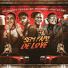 Sem Papo de Love(feat. MC Gabluca) - Mc Guilherme&kaislan Mc&Luan no Beat