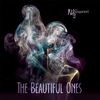 The Beautiful Ones - 学长小白&The Assignment