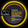 B**ch Slap(Original Mix) (Original Mix) - Modulate&Whizzkid