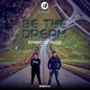 Be the Dream (Radio Edit) - Symbiotic audio