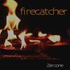 Firecatcher - Zeroone