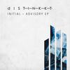 Advisory (Original Mix) - Initial