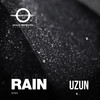 Rain - Uzun