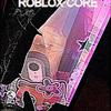 Roblox Core (Explicit) - imboring