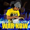 War Now - Rezurected