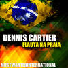 Flauta Na Praia - Dennis Cartier