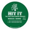 Hit It (Matthew Brian Remix) - Marcus J Banks