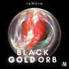 Black gold orb - Remove