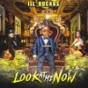 Look At Me Now - Ill Ruckus