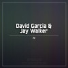 FX (Hot Hands Mix) - David Garcia&Jay Walker