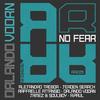 No Fear (Raffaele Attanasio's Insane Remix) - Orlando Voorn