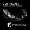 Music Is The Answer (Original Mix) - Jon Flores