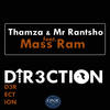 Direction (ONR Mix) - Thamza&Mr Rantsho&Mass Ram