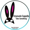 Take Something (Original Mix) - Emanuele Cappello