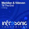 Till The End (Original Mix) - Meridian&Vidoven