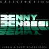 Satisfaction (Jewelz & Sparks Remix) - Benny Benassi&The Biz