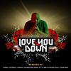 Love You Down (DJMreja & Neuvikal Soule Instrumental Remix) - Josi Chave&King Jay