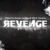 Revenge - KillerZ&Patrick Scullion&AAJ&Chronos